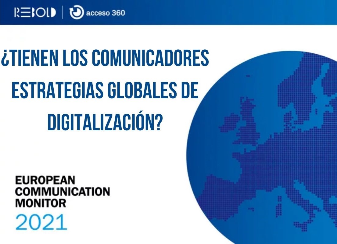 ¿Tienen los comunicadores estrategias globales de digitalización?